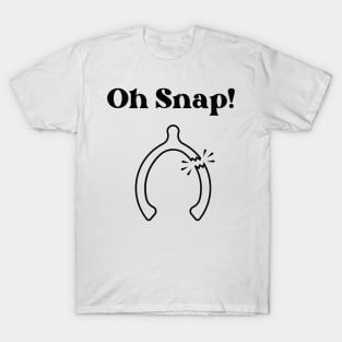 Oh Snap! T-Shirt